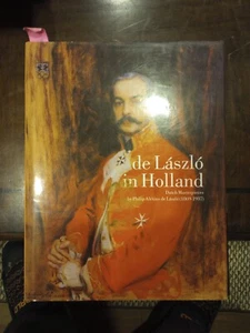 De Laszlo in Holland by Sandra De Laszlo Hardback Book The Fast Free Shipping - Picture 1 of 2