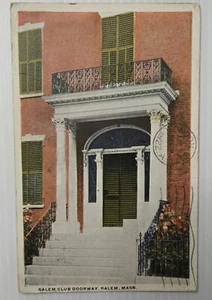 Used Antique Salem Club Doorway.Salem, Mass. Postcard. Marked 1922 W/2c Stamp. - Picture 1 of 2