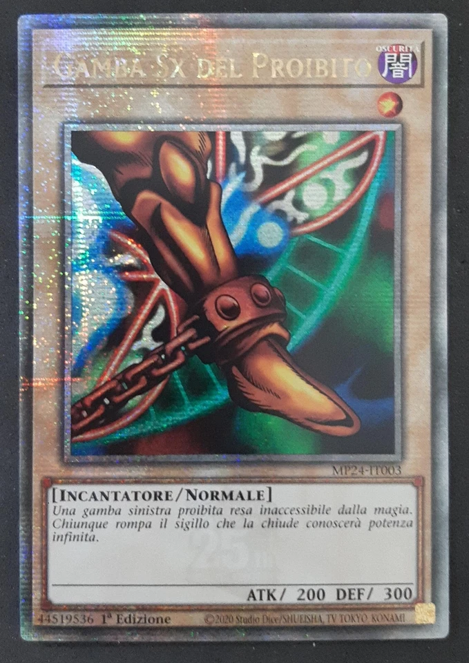 GAMBA SX DEL PROIBITO Rara Segreta Quarter Century in Italiano MP24-IT003 YUGIOH - Immagine 1 di 1