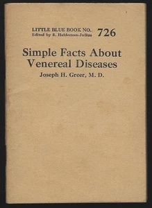 Simple Facts About Venereal Disease Joseph Greer Little Blue Book 726 Haldeman - Picture 1 of 1