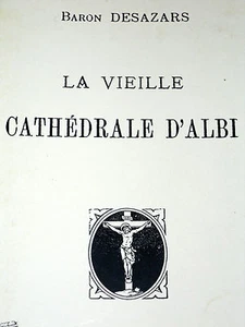 LA VIEILLE CATHEDRALE D'ALBI Tarn Bernard de Castanet - Imagen 1 de 2