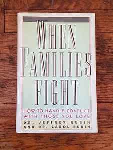 When Families Fight : How to Handle Conflict with Those You Love by Carol M. Rub - Bild 1 von 11