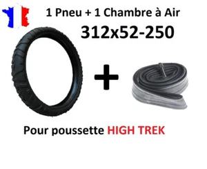 Lot 1 pneu + 1 Chambre à air 312x52-250 pour poussette HIGH TREK de Bébé confort - Picture 1 of 3