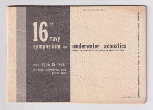 Vintage 1958 16th Navy Symposium on Underwater Acoustics BOOKLET Naval Research - Picture 1 of 2