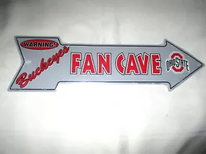 **Unique OHIO STATE BUCKEYES FAN CAVE Metal Arrow Sign #02 - NEW** - Picture 1 of 1