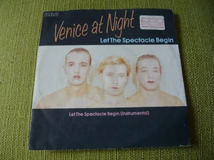 Venice At Night - Let The Spectacle Begin - 7" Vinyl Single aus Sammlung - 1986 - Bild 1 von 3