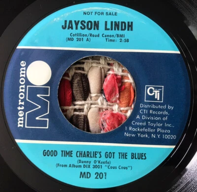 PROMO JAZZ Jayson Lindh Good Time Charlie’s Got The Blues CTI 7” 45RPM Foto 1 de 4