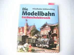 "Die Modellbahn Geräuschelektronik" - Bild 1 von 3
