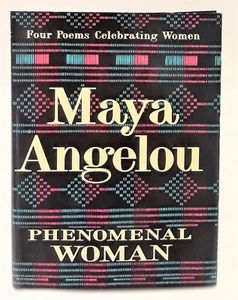 Phenomenal Woman Four Poems Celebrating Women, Maya Angelou, 1st Hardcover 1995 - Picture 1 of 12