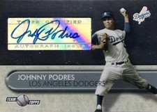 JOHNNY PODRES 2005 Topps Team Topps Certified Autograph Los Angeles Dodgers