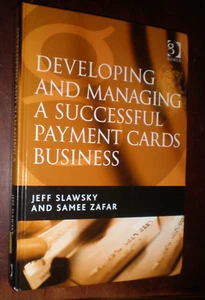 Developing and Managing a Successful Payment Cards Business BRAND NEW - Picture 1 of 1