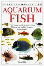 Aquarium Fish by Mills, Dick