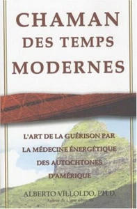 Chaman des temps modernes | P Villoldo Alberto - | Très bon état - Imagen 1 de 1
