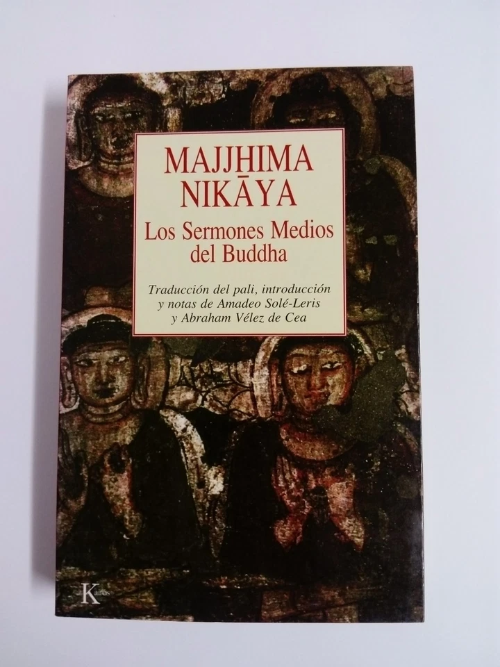 LOS SERMONES MEDIOS DEL BUDDHA Traduccion del pali a castellano MAJJHIMA NIKAYA  - Imagen 1 de 1