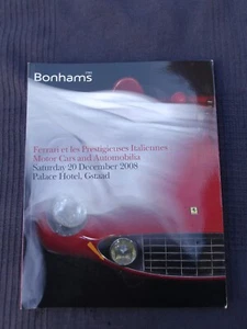 Bonhams Ferrari & Prestigious Motor Cars & Automobilia Catelog Gstaad Dez 2008 - Bild 1 von 13
