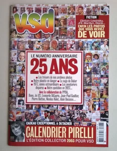 VSD - Numéro anniversaire 25 ans -Edition collector avec Calendrier Pirelli 2003 - Foto 1 di 12