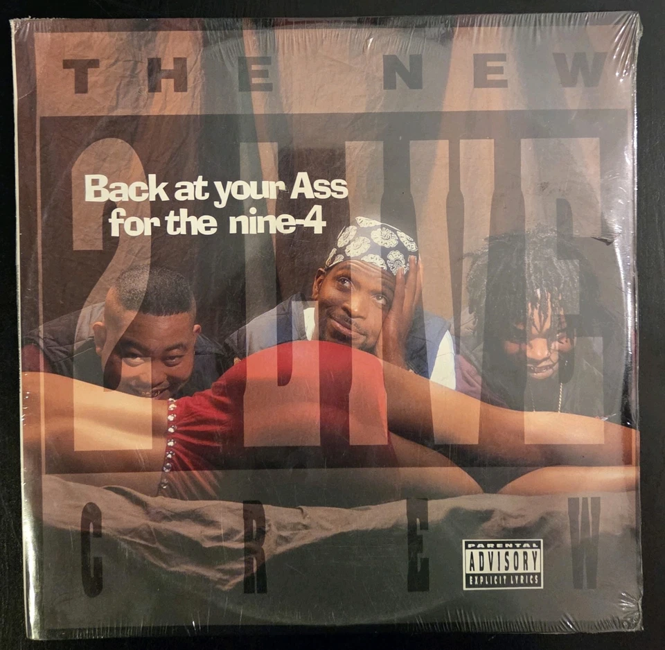 The New 2 Live Crew Back at Your Ass for the Nine-4 Vinyl LP Sealed Old Stock  - Image 1 of 2