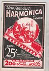 NEW STANDARD HARMONICA COURSE, PLUS 200 SONGS WITH WORDS-1954 EDITION OF 1925