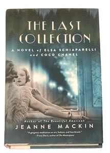 The Last Collection: A Novel of Elsa Schiaparelli & Coco Chanel (Hardcover 2019) - Picture 1 of 7