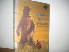 Gentle Ben/  hardback/ jacket/ Walt Morey/ bear story/ 1972/ Schoenherr