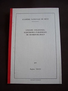 L'église collégiale, aujourd'hui paroissiale, de Hombourg-Haut - Foto 1 di 1