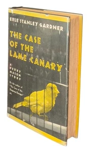 Gardner/The Case of the Lame Canary First Edition; VG/VG; Early Perry Mason! - Picture 1 of 4