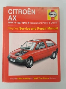 Citroen AX Inc GT Haynes Manual 1987 to 1997 (D to P reg) Petrol & Diesel Models - Picture 1 of 12