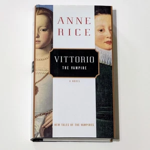 New Tales of Vittorio the Vampire Series 2 Anne Rice Hardcover First 1st Edition - Picture 1 of 5