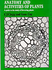Anatomy And Activities Of Plants By Gene Cox, C. J. Clegg (Paperback, 1989)