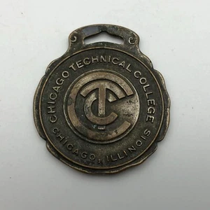Chicago Technical College Watch Fob CTC To Earn More Learn More Rare Vintage - Picture 1 of 14