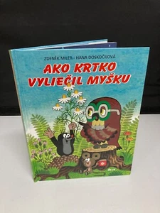 ZDENEK MILER - Ako Krtko Vyliecil Mysku - HANA DOSKOCILOVA - Picture 1 of 4