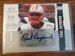 2008 SAGE HIT Autographs Silver #A71 Paul Raymond Auto RC