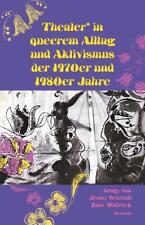 Sigrid Grajek ~ Theater* in queerem Alltag und Aktivismus der ... 9783958083400