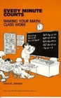 Every Minute Counts: Making Your Math Class Work
