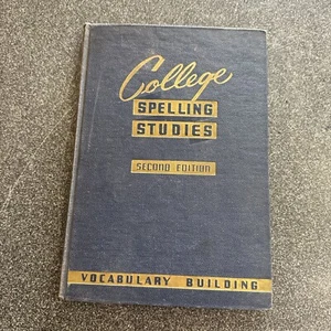 1951 College Spelling Studies Second Edition Vocabulary Building Hardback Reiner - Picture 1 of 8