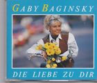 Gaby Baginsky-Die Liebe Zu Dir cd maxi single