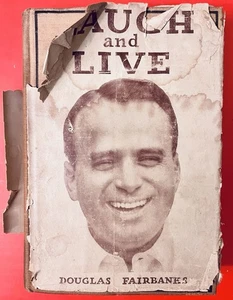 Laugh And Live, Memoir Of Silent Film Actor Douglas Fairbanks; 2nd Printing 1917 - Picture 1 of 13
