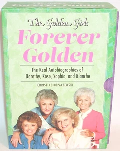 The Golden Girls FOREVER GOLDEN The Real Autobiographies HC Book Kopaczewski - Picture 1 of 5