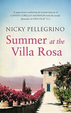 SUMMER AT THE VILLA ROSA By Nicky Pellegrino