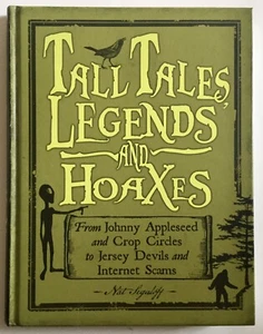 Segaloff TALL TALES, LEGENDS AND HOAXES 2010 - Imagen 1 de 10