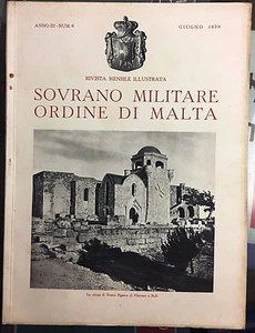 SOVRANO MILITARE ORDINA DI MALTA - ANNO III- NUM. 6 - GIUGNO 1939 - Imagen 1 de 1