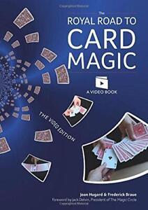 The Royal Road to Card Magic - all the card tricks you need now with Video Clip 