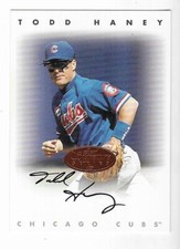 Todd Haney 1996 LEAF MLB SIGNATURE SERIES AUTOGRAPH CARD Cubs AUTO Bronze foil