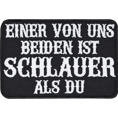 Heavy Metal Aufnäher Einer von uns ist schlauer als du! Biker Patch 75x50mm