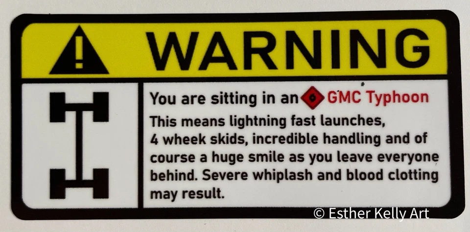 Calcomanía de tablero GMC Typhoon “Advertencia” - Divertida pegatina de rendimiento Foto 1 de 1