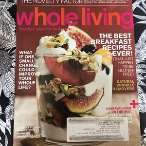 Whole Living Magazin Okt 2012 Körper/Seele Balance eine Veränderung zur Verbesserung Ihres Lebens - Bild 1 von 3