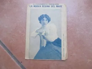1910 Canzoniere Popolare LA NUOVA REGINA del MARE edizione BIDERI Reggina Contad - Foto 1 di 7