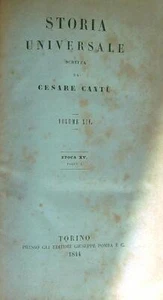 STORIA UNIVERSALE. VOLUME XIV. EPOCA XV. PARTE I CANTU' CESARE - Foto 1 di 1