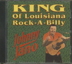 Johnny Jano - King Of Louisiana Rockabilly (CD) - Rock & Roll - Picture 1 of 2