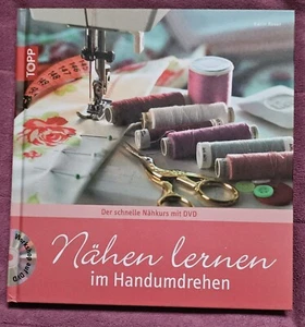 Nähen lernen im Handumdrehen inkl.DVD - Bild 1 von 1